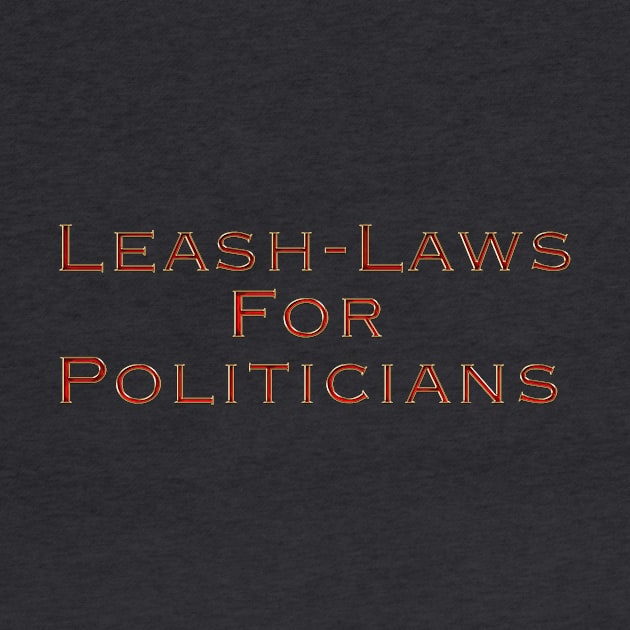 Leash Laws by Colveraft Designs